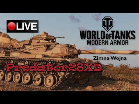 LIVE 18 World Of Tanks Modern Armor YouTube
