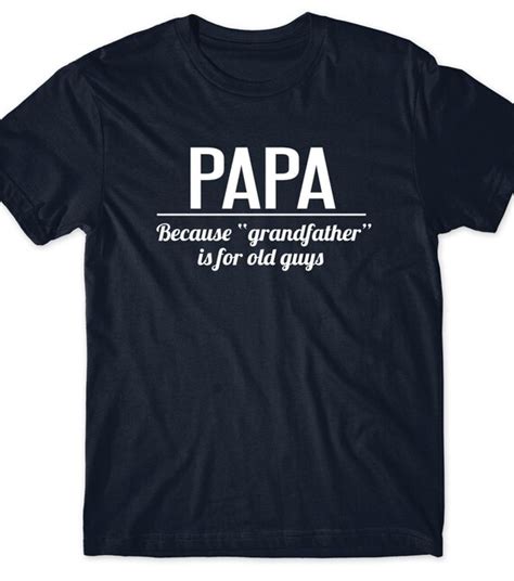 Papa Shirt Father S Day T Idea Grandpa Funny T Shirt T Etsy