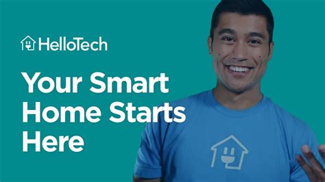 Your Smart Home Starts With Hellotech Youtube
