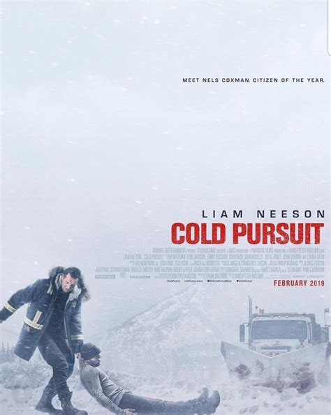 I found it to be quite entertaining, with bits of humor, good dialogue and several small plot twists along the way. Image gallery for "Cold Pursuit " - FilmAffinity