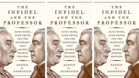 Book Review The Infidel And The Professor David Hume Adam Smith And