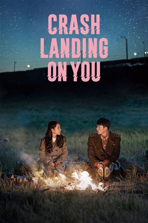 Crash Landing On You Tv Series 2019 2020 Posters — The Movie