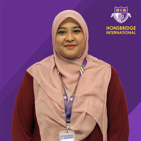 Nur Fadhilah Binti Abdullah Honsbridge International School