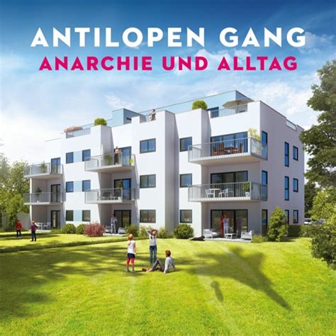 2017 album anarchie und alltag von antilopen gang in enkeltrick. Anarchie und Alltag by Antilopen Gang | Free Listening on ...