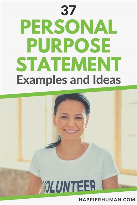 37 Personal Purpose Statement Examples And Ideas For 2024 Happier Human