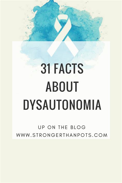 31 Facts About Dysautonomia Dysautonomia Dysautonomia Pots Facts