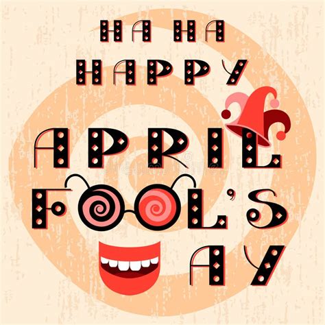 April Fools Day Text Is From Beautiful Letters Stock Illustration