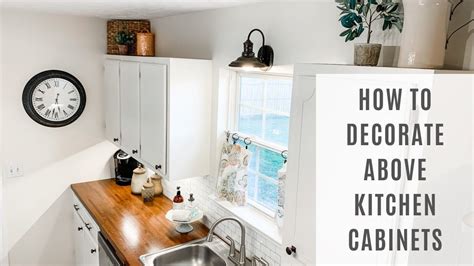 That ornery sliver of airspace above your cabinets. How to Decorate Above Your Kitchen Cabinets - YouTube in ...
