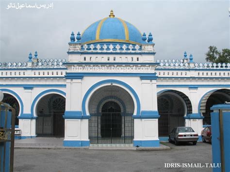 Masjid sultan idris shah ii) is the state mosque of perak, malaysia. IdrisTalu: Masjid Dato' Panglima Kinta