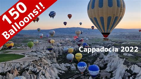 150 balloons hot air ballooning in turkey youtube