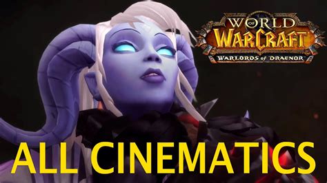World Of Warcraft Warlords Of Draenor All Cinematics In Chronological