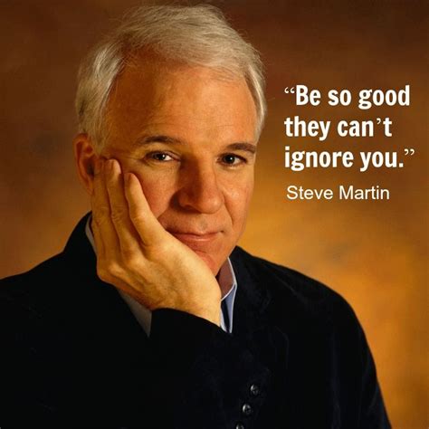 Steve Martin Acting Quotes Actor Quotes Steve Martin