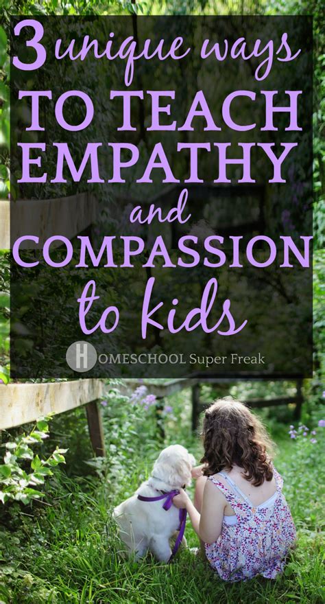 Teaching Empathy And Compassion To Kids Artofit