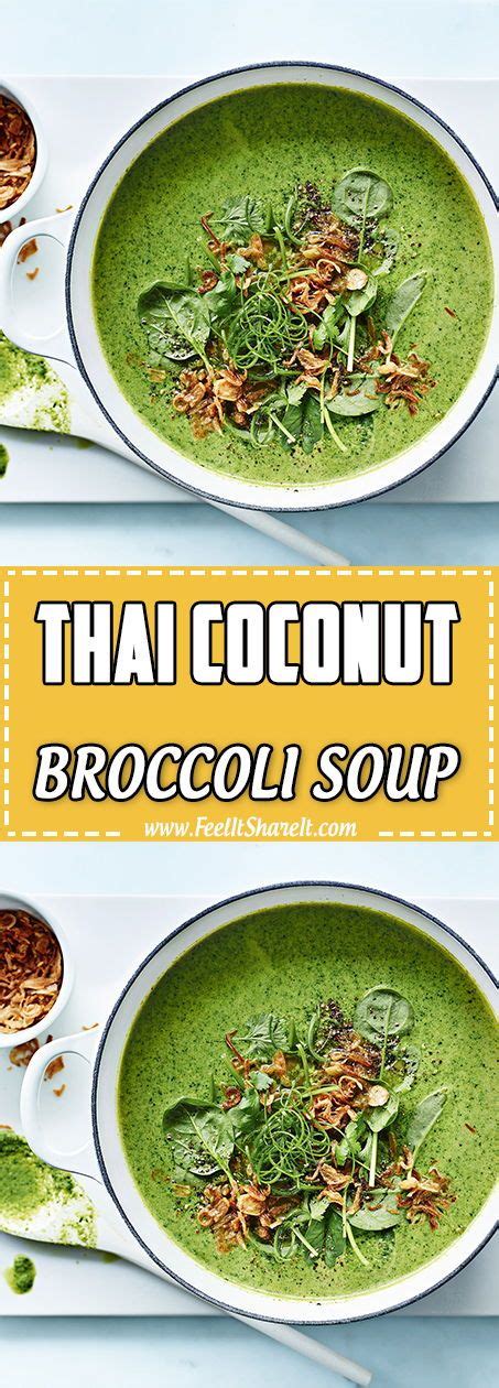 Thai coconut soup or tom kha gai, is traditionally made with chicken, but you can also make this recipe with shrimp. THAI COCONUT BROCCOLI SOUP in 2020 | Easy healthy recipes ...
