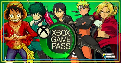 Xbox Game Pass Ahora Incluye Anime Power Gaming Network