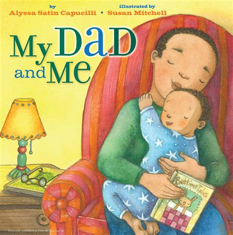 Celebrate Dad With Childrens Books This Fathers Day