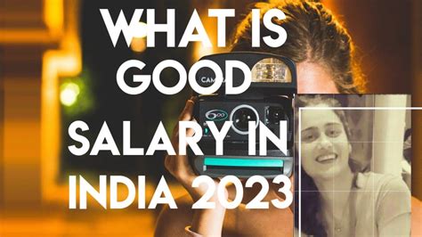 What Is Good Salary In India 2023 What Is The Full Meaning Of Salary