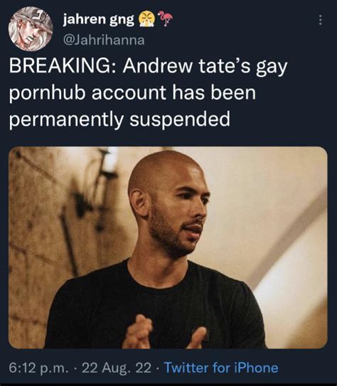 Breaking Andrew Tates Gay Pornhub Account Has Been Permanently Suspended Rgenzhumor