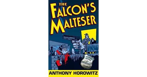 The Falcons Malteser Diamond Brothers 1 By Anthony Horowitz