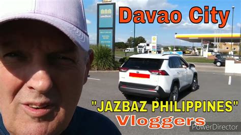 Davao Vloggers Jazbaz Philippines In Gb Youtube