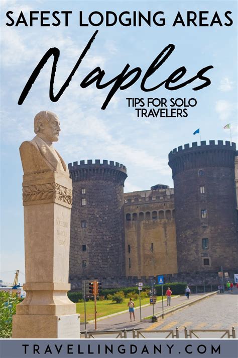 The Very Best Naples Neighbourhood Guide From A Local Italy Travel