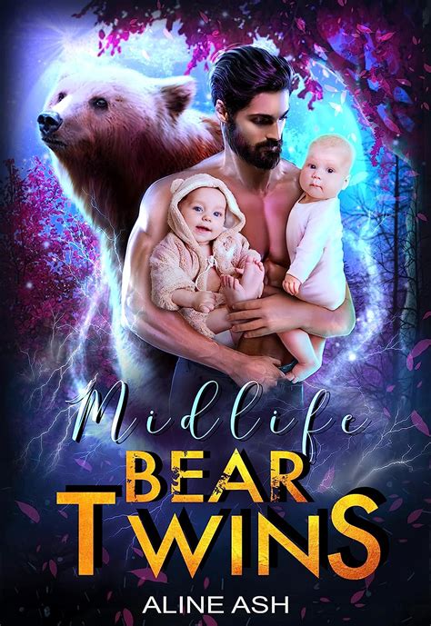 Amazon Com Midlife Bear Twins A Fated Mate Shifter Romance Bear Mates Over Forty Book