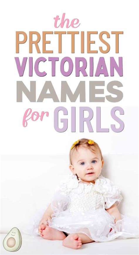 81 Stunning Victorian Girl Names That Are New Again In 2024
