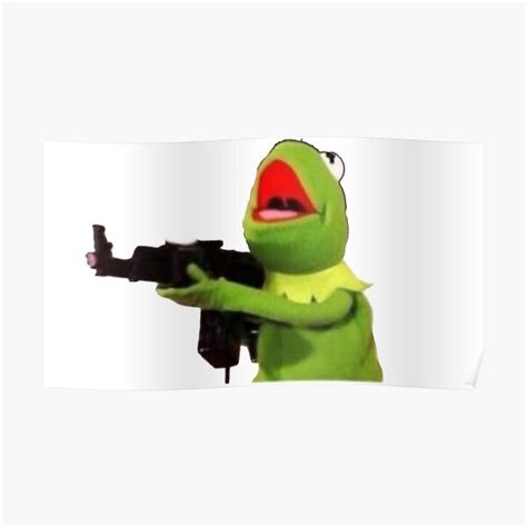 Machine Gun Kermit Poster By Orionsblackbelt Redbubble