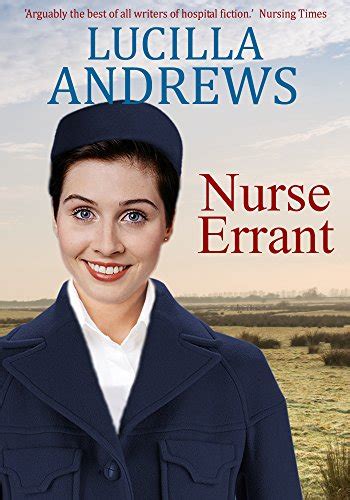 Nurse Errant The Heartwarming Story Of A Country Town District Nurse Kindle Edition By