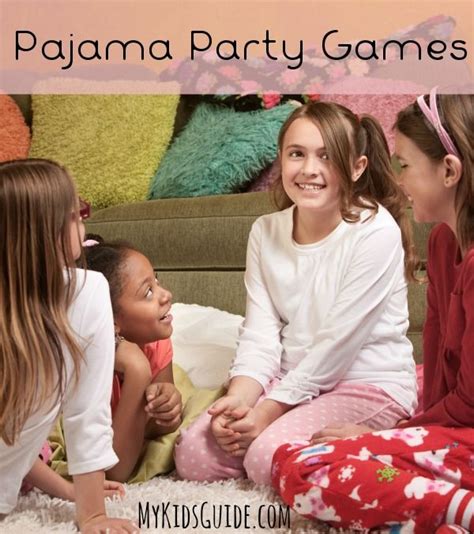 Host The Best Sleepover Party With These 20 Epic Games For Girls Pajama Party Games Pajama