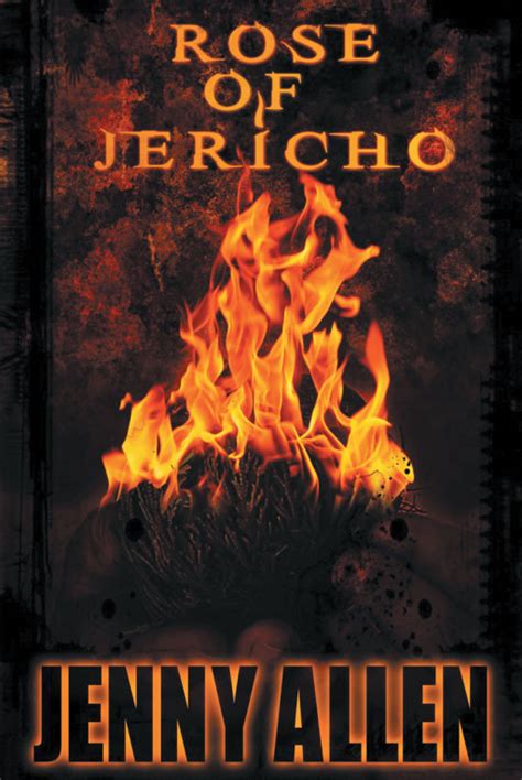 Jenny Allens New Book Rose Of Jericho Is A Heart Pounding Novel That
