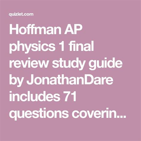 Hoffman Ap Physics 1 Final Review Study Guide By Jonathandare Includes