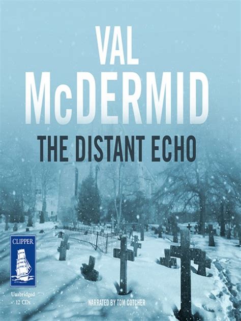 Karen Pirie Book 1: The Distant Echo Audiobook - Val Mcdermid