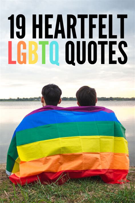 Love Is Love 19 Meaningful Lgbtq Quotes To Inspire You