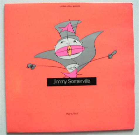 Jimmy Somerville Mighty Real Vinyl Discogs