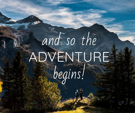 And so the adventure begins. Adventure! | And so the adventure begins, Adventure ...
