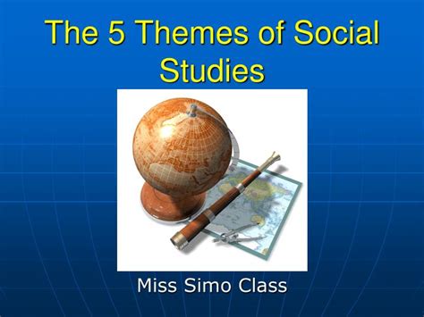 Ppt The 5 Themes Of Social Studies Powerpoint Presentation Free