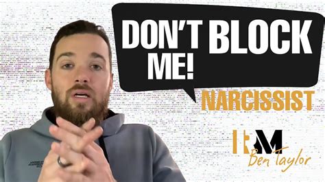 A Narcissist Wants You To Feel Bad So That You Won T Block Them Out Of