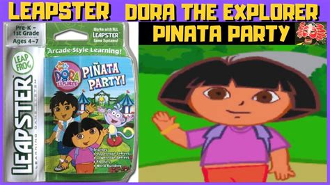 Dora The Explorer Pinata Party Leapster 🦀 Full Game Youtube