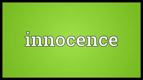 and thus passing into sense of 5. Innocence Meaning - YouTube