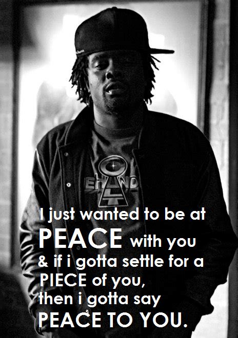 One Of My Fave Rappers Rapper Style Sayings Being At Peace With