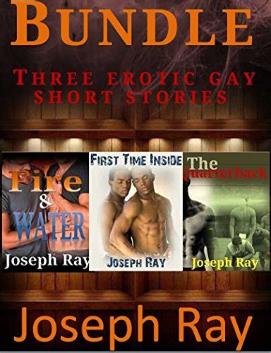 Bundle Pack Erotic Gay Stories 3 Stories For 1 Low Price Ebook Ray Joseph Amazonca Books