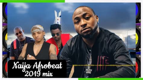 Naija Afrobeat 2019 Mix Vol05 Dj Malonda Mp3 Youtube