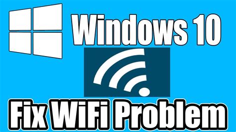 Fix Windows 10 WiFi Problem How To Solve Windows 10 Wifi Limited