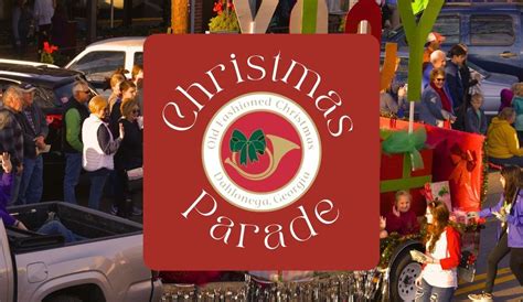 2023 Dahlonega Christmas Parade Downtown Dahlonega December 9 2023