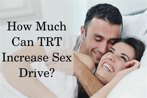 How Effective Is Testosterone For Increasing Sex Drive Hfs Clinic Hgh And Trt