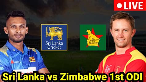 🔴 Live 1st Odi Sri Lanka Vs Zimbabwe Zim Vs Sl Live Sl Vs Zim