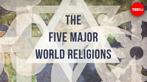 The Five Major World Religions Strive Life Design