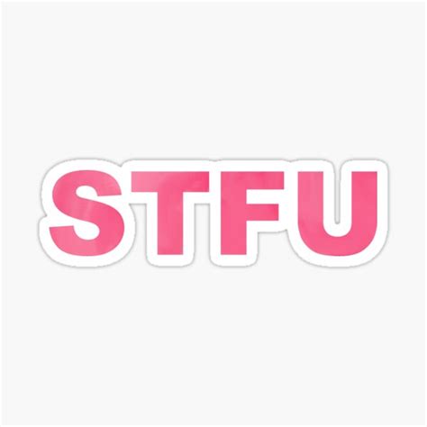 Stfu Sticker For Sale By Pienr Redbubble