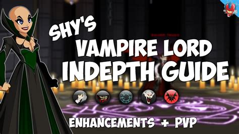 ~aqw~ How To Play Vampire Lord Enhancements Pvp Strategy One Of